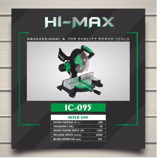 Hi-Max 1350 Watt Miter Saw Speed 6000 RPM IC-095 - Image 2