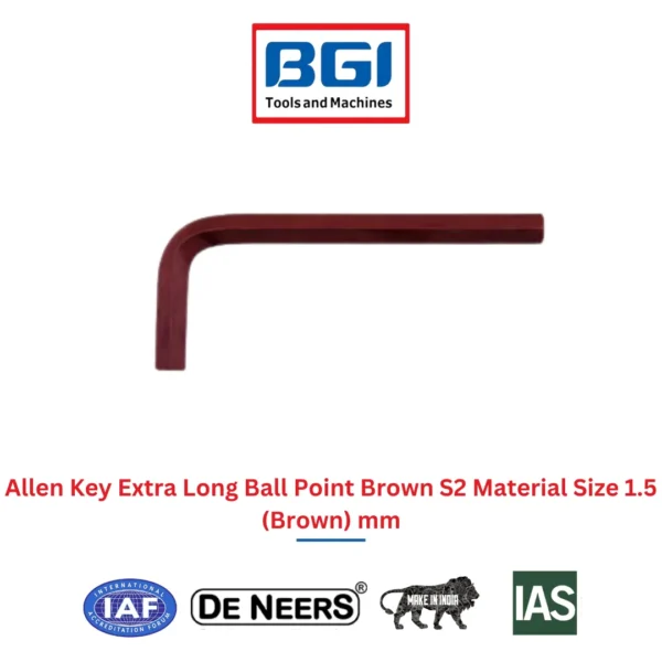 Allen Key Extra Long Ball Point Brown S2 Material Size 1.5 (Brown) mm De Neers (HSN 8204)