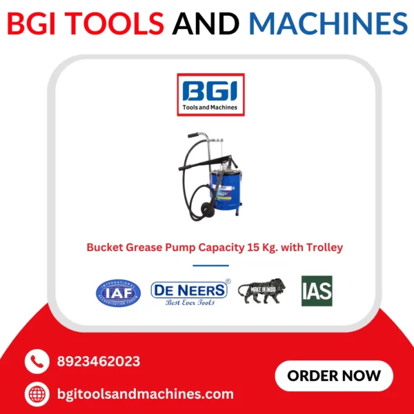 Bucket Grease Pump Capacity 15 Kg. with Trolley De Neers (HSN 8413) - Image 2