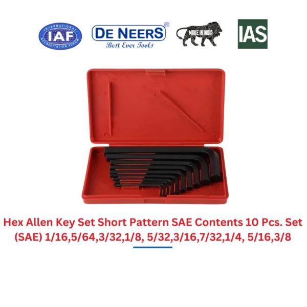 Hex Allen Key Set Short Pattern SAE Contents 10 Pcs. Set (SAE)1/16,5/64,3/32,1/8,5/32,3/16,7/32,1/4,5/16,3/8 De Neers (HSN 8204) - Image 3