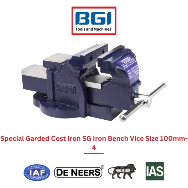 Special Garded Cost Iron SG Iron Bench Vice Size 100mm-4 De Neers (HSN 8205)