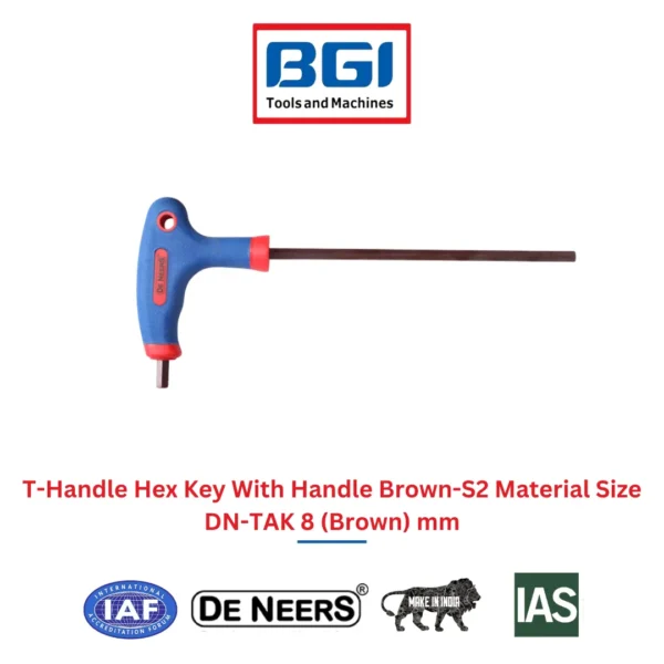 T-Handle Hex Key With Handle Brown-S2 Material Size DN-TAK 8 (Brown) mm De Neers (HSN 8204)