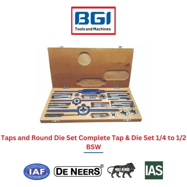 Taps and Round Die Set Complete Tap & Die Set 1/4 to 1/2 BSW De Neers (HSN 8205)