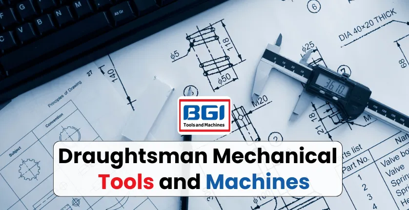 Draughtsman Mechanical Iti Tools And Machines
