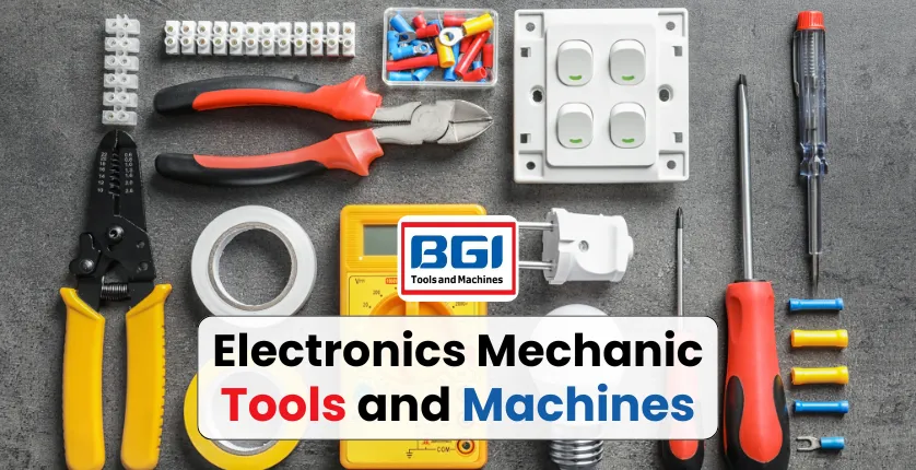 Electronics Mechanic Iti Tools And Machines