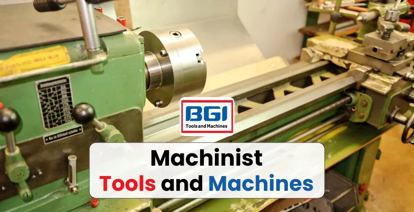 Machinist iti tools and machines